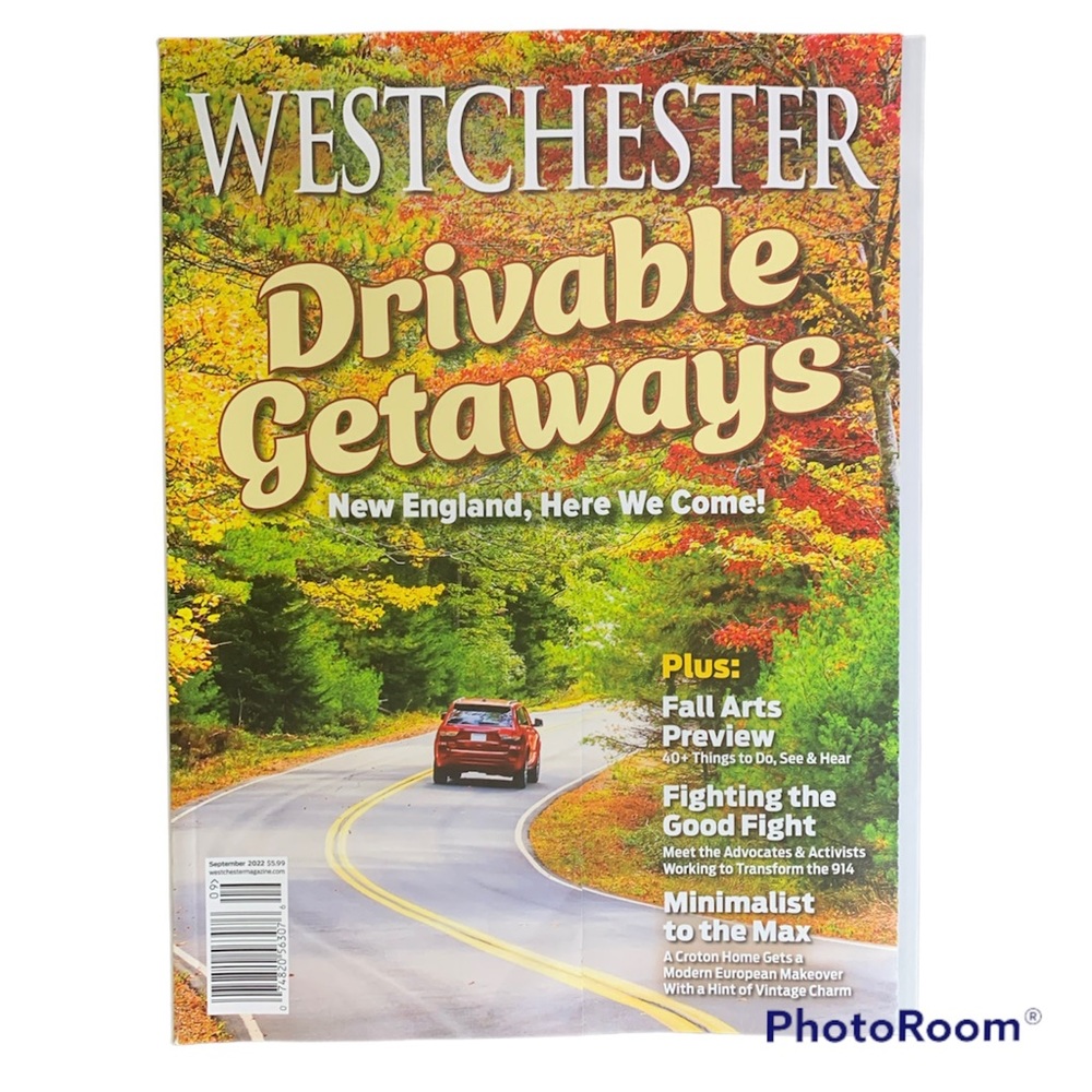 Westchester Magazine September 2022 Drivable Getaways New England Here We Come